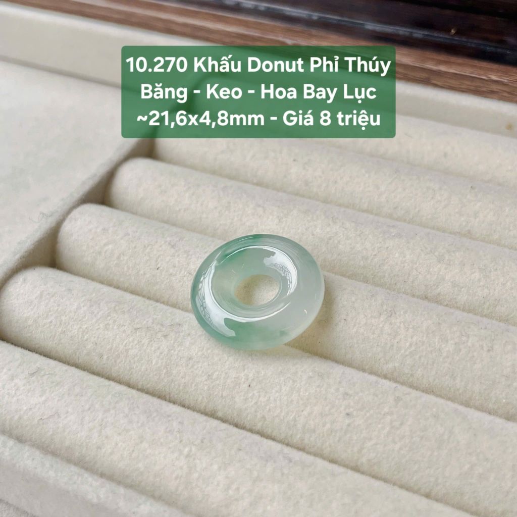 Khấu Donut Phỉ Thúy Băng - Keo - Hoa Bay Lục ~21,6x4,8mm 10.270