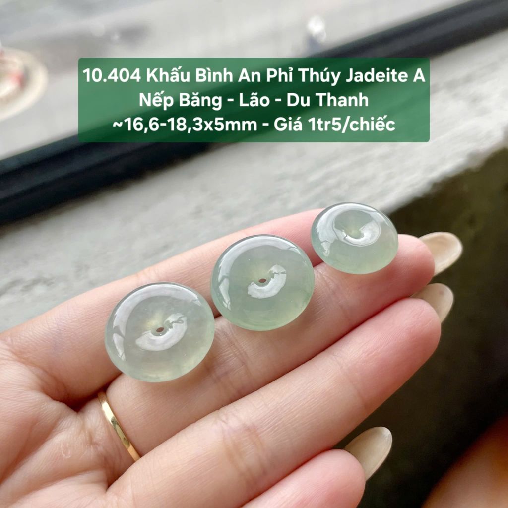 Khấu Bình An Phỉ Thúy Jadeite A Nếp Băng - Lão - Du Thanh ~16,6-18,3x5mm 10.404