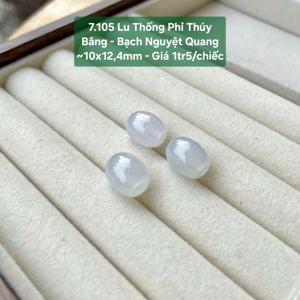 Lu Thống Phỉ Thúy Băng - Bạch Nguyệt Quang ~10x12,4mm 7.105