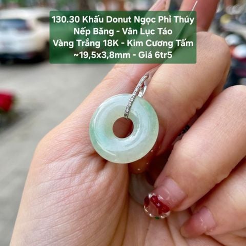 Khấu Donut Ngọc Phỉ Thúy Nếp Băng Vân Lục Táo - VT18 KC tấm ~19,5x3,8mm 130.30