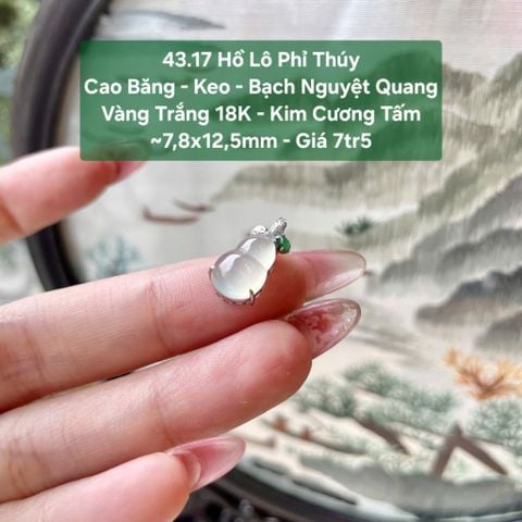 Hồ Lô Phỉ Thúy - Cao Băng - Keo Bạch Nguyệt Quang VT18 KC tấm ~7,8x12,5mm 43.17