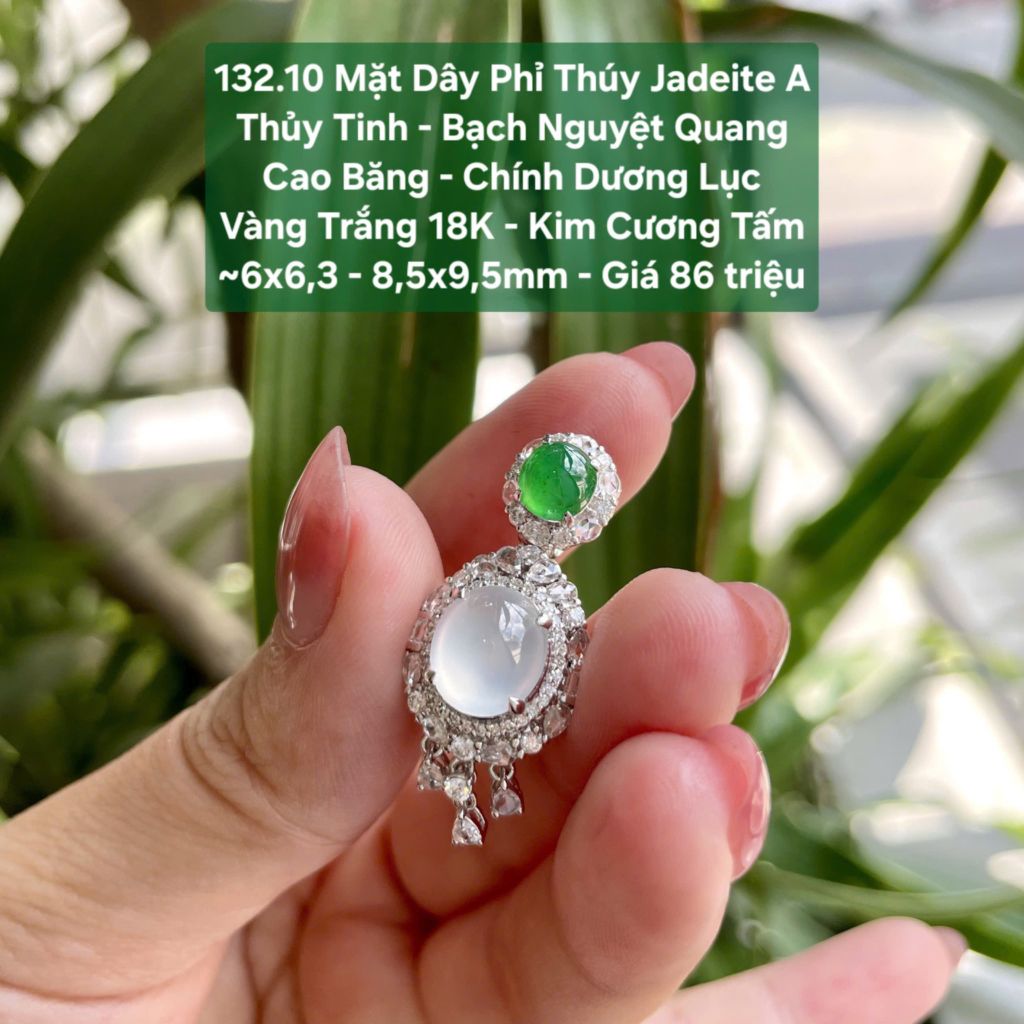132.10 Mặt Dây Phỉ Thuý Jadeite A Thuỷ Tinh - Bạch Nguyệt Quang - Cao Băng - Chính Dương Lục - VT18K -KC Tấm - 6x6,3mm - 8,5x9,5mm