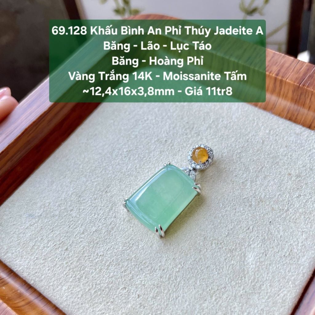 69.128  Khấu Bình An Phỉ Thuý Jadeite A - Băng -  Lão - Lục Táo - Băng - Hoàng Phỉ - VT14K - Mois Tấm ~12,4x16x3,8mm