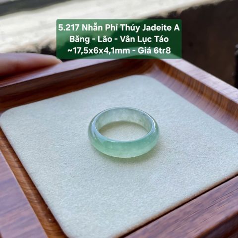 5.217 Nhẫn Phỉ Thuý Jadeite A - Băng - Lão - Vân Lục Táo ~17,5x6x4,1mm