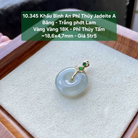 10.345 Khấu Bình An Phỉ Thuý Jadeite A - Băng - Trắng Phớt Lam - VT18K - Phỉ Thuý Tấm ~18,6x4,7mm