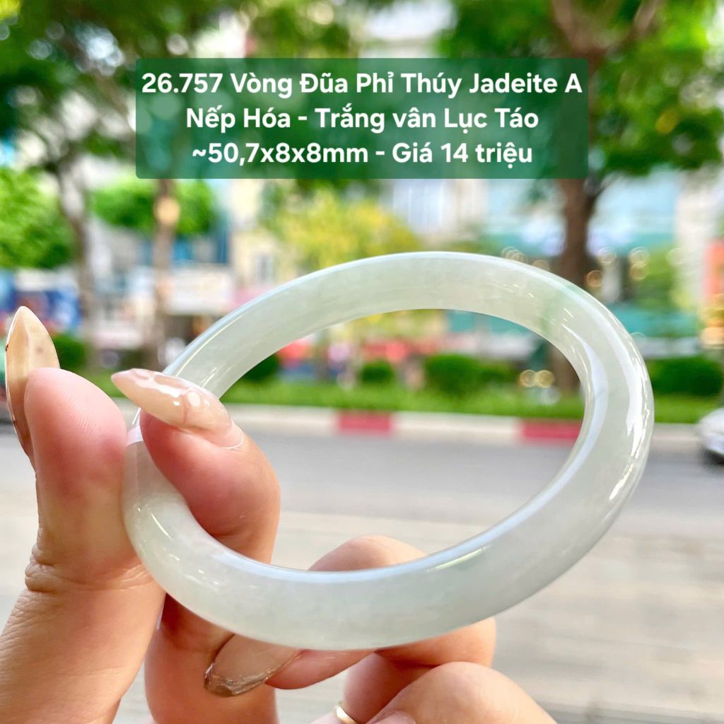 26.757 Vòng Đũa Phỉ Thuý Jadeite A - Nếp Hoá - Trắng Vân Lục Táo ~50,7x8x8mm