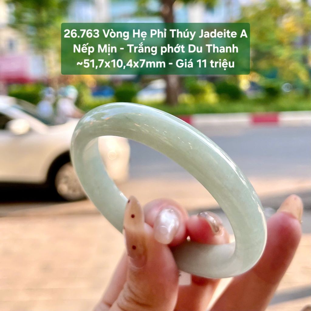 26.763 Vòng Hẹ Phỉ Thuý Jadeite A - Nếp Mịn - Trắng Phớt Du Thanh ~51,7x10,4x7mm