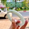 26.763 Vòng Hẹ Phỉ Thuý Jadeite A - Nếp Mịn - Trắng Phớt Du Thanh ~51,7x10,4x7mm