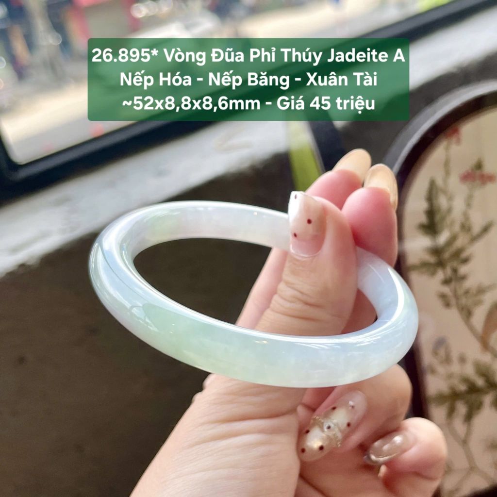 26.895* Vòng Đũa Phỉ Thuý Jadeite A - Nếp Hoá - Nếp Băng - Xuân Tài ~ 52x8,8x8,6mm