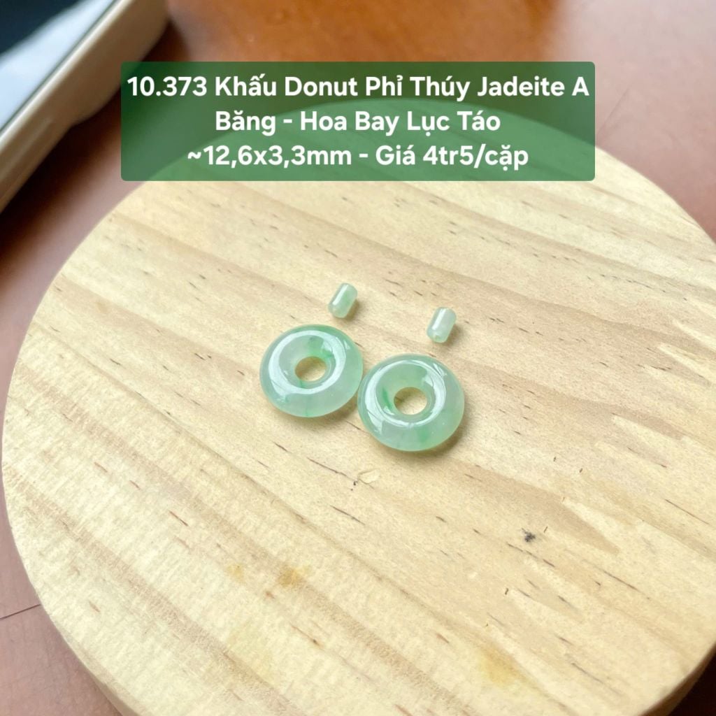 10.373 Cặp Khấu Donut Phỉ Thuý Jadeite A - Băng - Hoa Bay Lục Táo ~12,6x3,3mm