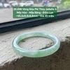 26.896 Vòng Đũa Phỉ Thuý Jadeite A - Nếp Hoá - Nếp Băng - Đốm Lục ~ 55,5x8,8x8,6mm