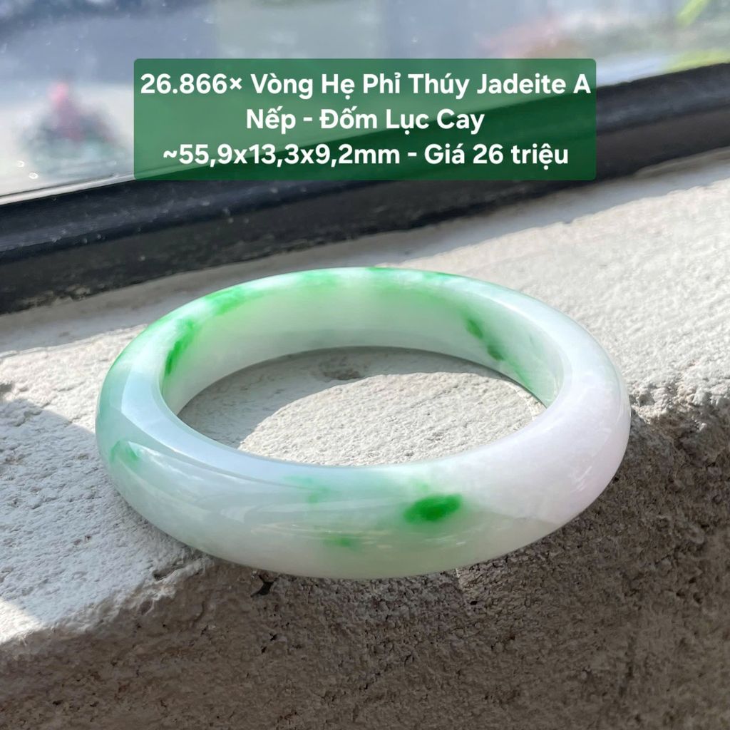 26.866x Vòng Hẹ Phỉ Thuý Jadeite A - Nếp - Đốm Lục Cay ~ 55,9x13,3x9,2mm