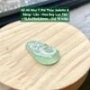 42.46 Như Ý Phỉ Thuý Jadeite A - Băng - Lão - Hoa Bay Lục Táo ~ 19,6x3,3x5,6mm