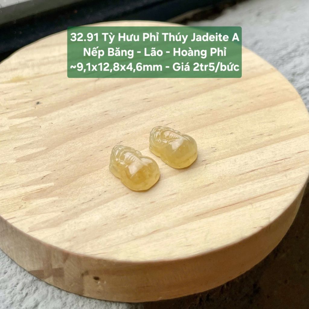 32.91 Tỳ Hưu Phỉ Thuý Jadeite A - Nếp Băng - Lão - Hoàng Phỉ ~ 9,1x12,8x4,6mm