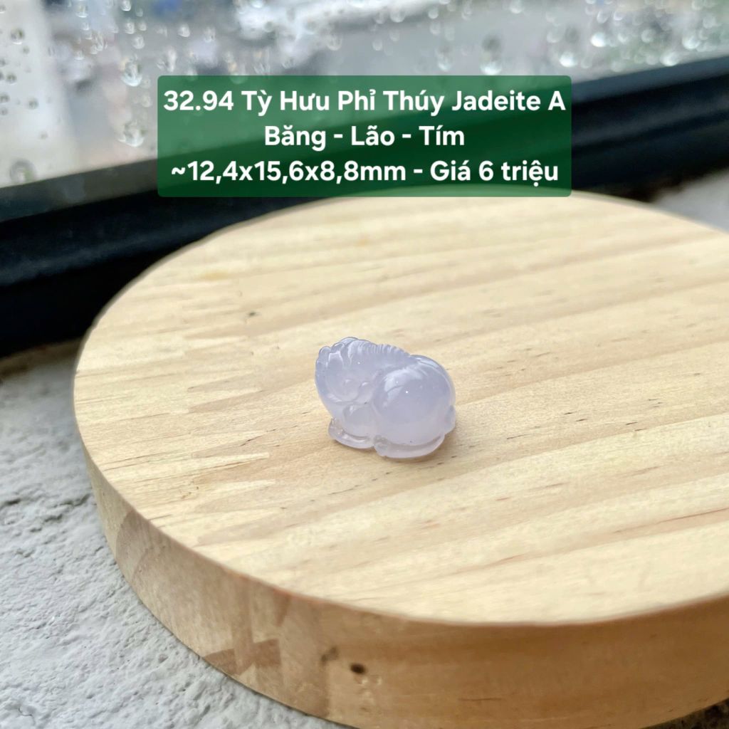 32.94 Tỳ Hưu Phỉ Thuý Jadeite A - Băng - Lão - Tím ~12,4x15,6x8,8mm
