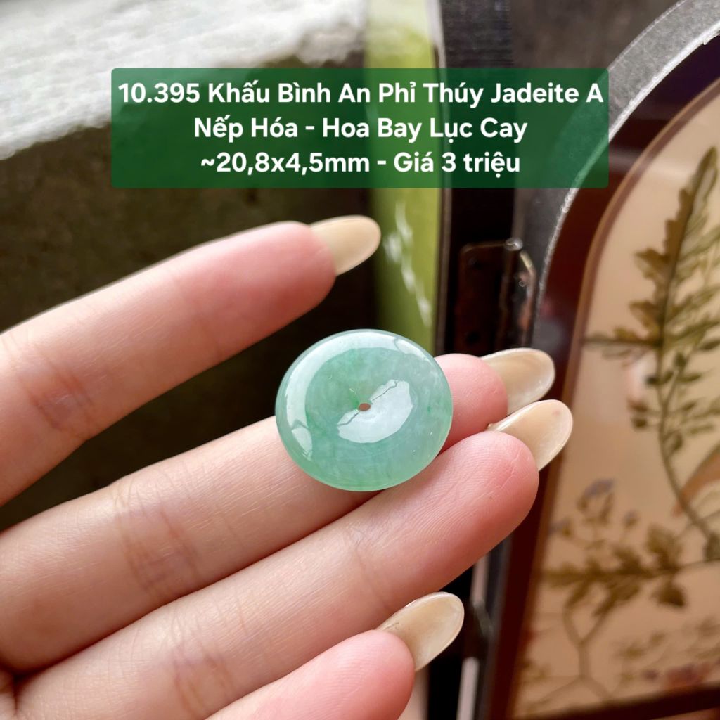 10.395 Khấu Bình An Phỉ Thuý Jadeite A - Nếp Hoá - Hoa Bay Lục Cay ~ 20,8x4,5mm