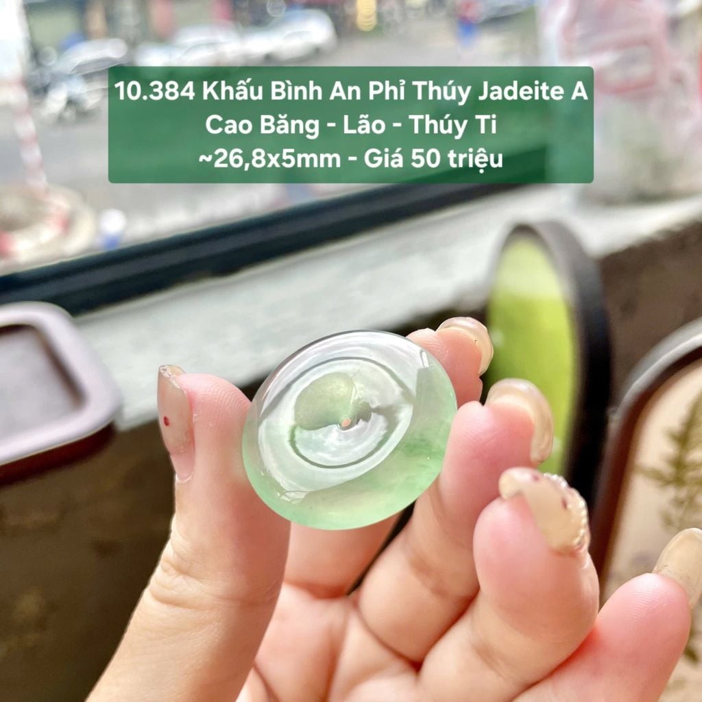 10.384 Khấu Bình An Phỉ Thuý Jadeite A - Cao Băng - Lão - Thuý Ti ~ 26,8x5mm