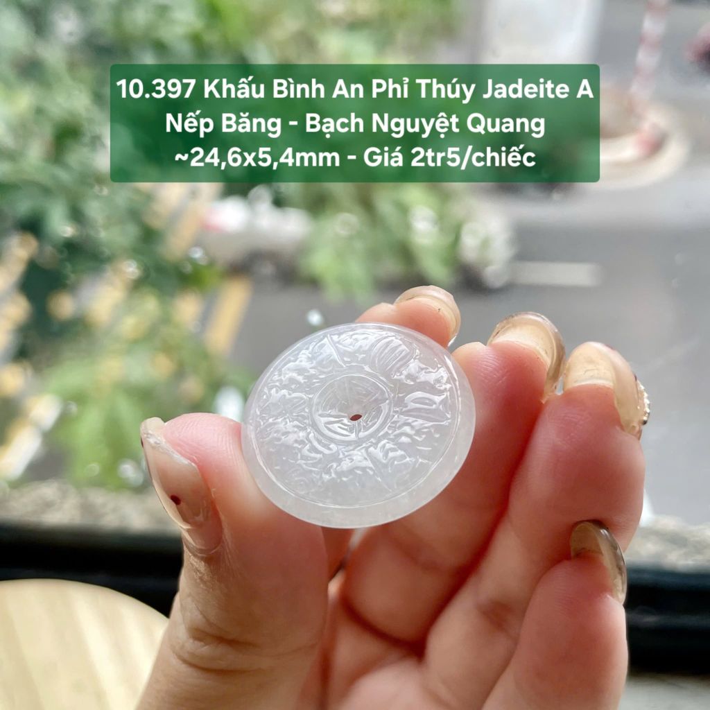 10.397 Khấu Bình An Phỉ Thuý Jadeite A - Nếp Băng - Bạch Nguyệt Quang ~ 24,6x5,4mm