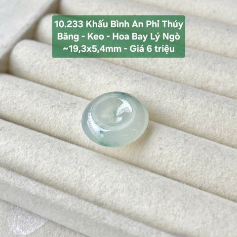 Khấu Bình An Phỉ Thuý Băng - Keo - Hoa Bay Lý Ngò ~19,3x5,4mm 10.233