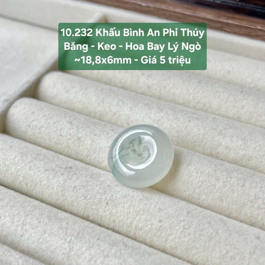 Khấu Bình An Phỉ Thuý Băng - Keo- Hoa Bay Lý Ngò ~18,8x6mm 10.232