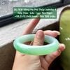 26.783* Vòng Hẹ Phỉ Thuý Jadeite A -  Nếp Hoá - Lão - Lục Táo Ngọt ~ 55,2x12,8x8,6mm