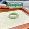 5.214.3 Nhẫn Phỉ Thuý Jadeite A - Nếp Hoá - Lão-  Hoàng Phỉ ~ 19,3x5,8x3,6mm