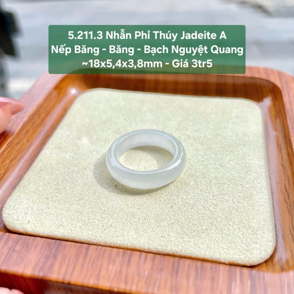 5.211.3 Nhẫn Phỉ Thuý Jadeite A - Nếp Băng- Băng - Bạch Nguyệt Quang ~18x5,4x3,8mm