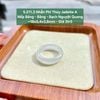 5.211.3 Nhẫn Phỉ Thuý Jadeite A - Nếp Băng- Băng - Bạch Nguyệt Quang ~18x5,4x3,8mm