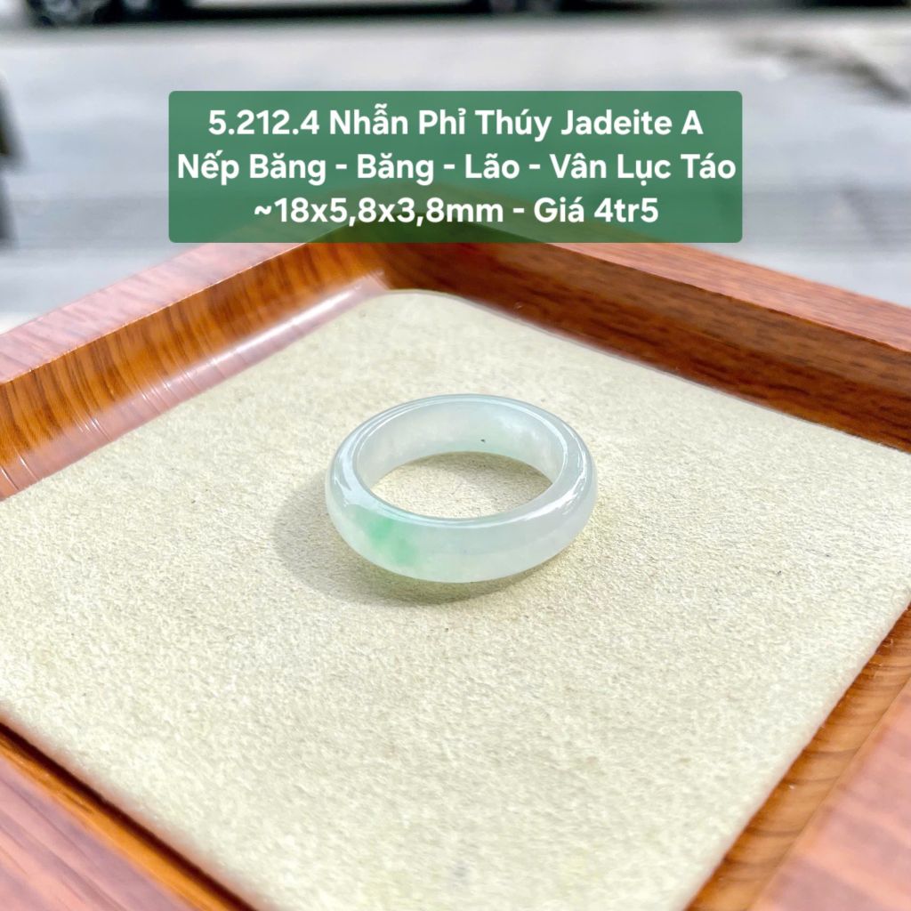 5.212.4 Nhẫn Phỉ Thuý Jadeite A Nếp Băng - Băng - Lão - Vân Lục Táo ~18x5,8x3,8mm