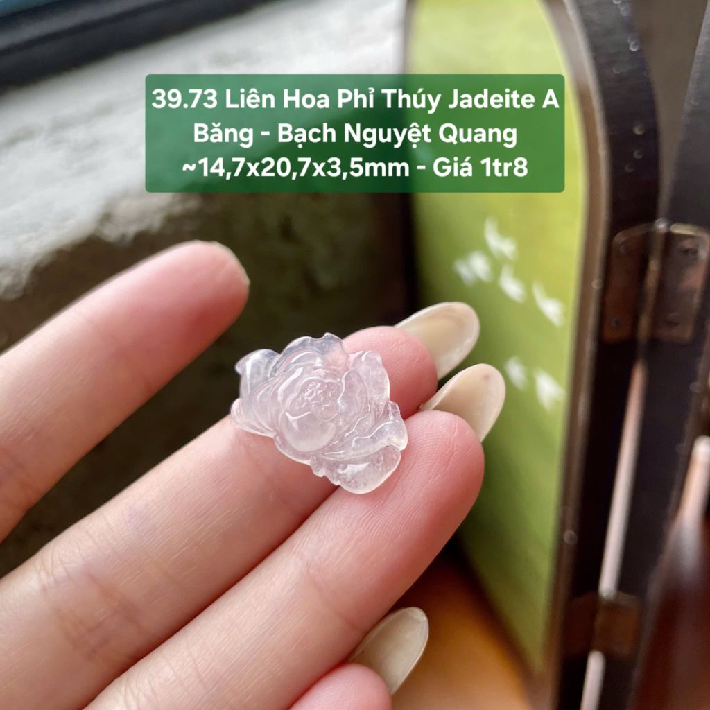 39.73 Liên Hoa Phỉ Thuý Jadeite A - Băng - Bạch Nguyệt Quang ~ 14,7x20,7x3,5mm