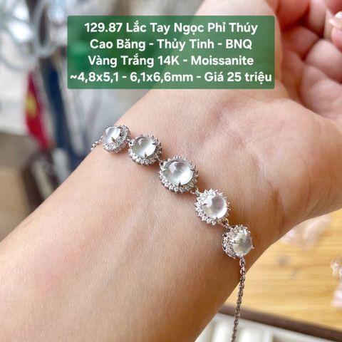 Lắc tay Ngọc Phỉ Thuý Cao Băng - Thuỷ Tinh - BNQ VT14K - Moissanite ~4,8x5,1 - 6,1x6,6mm 129.87