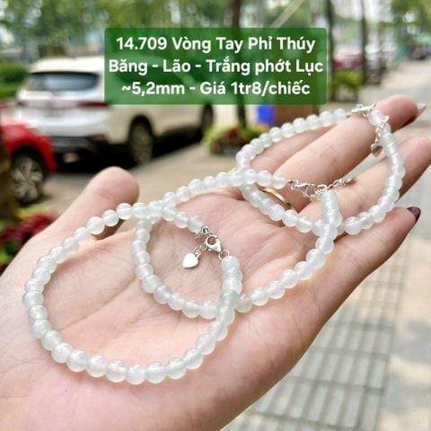14.709 Vòng Tay Phỉ Thúy Băng - Lão - Trắng phớt Lục ~5,2mm