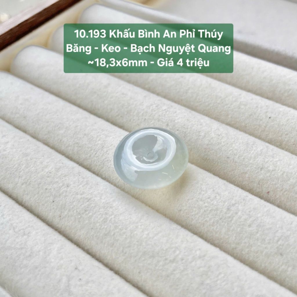 Khấu Bình An Phỉ Thúy Băng - Keo - Bạch Nguyệt Quang ~18,3x6mm 10.193