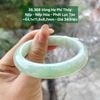 Vòng Hẹ Phí Thúy Nếp - Nếp Hóa - Phớt Lục Táo ~54,1x11,6x8,7 mm 26.368