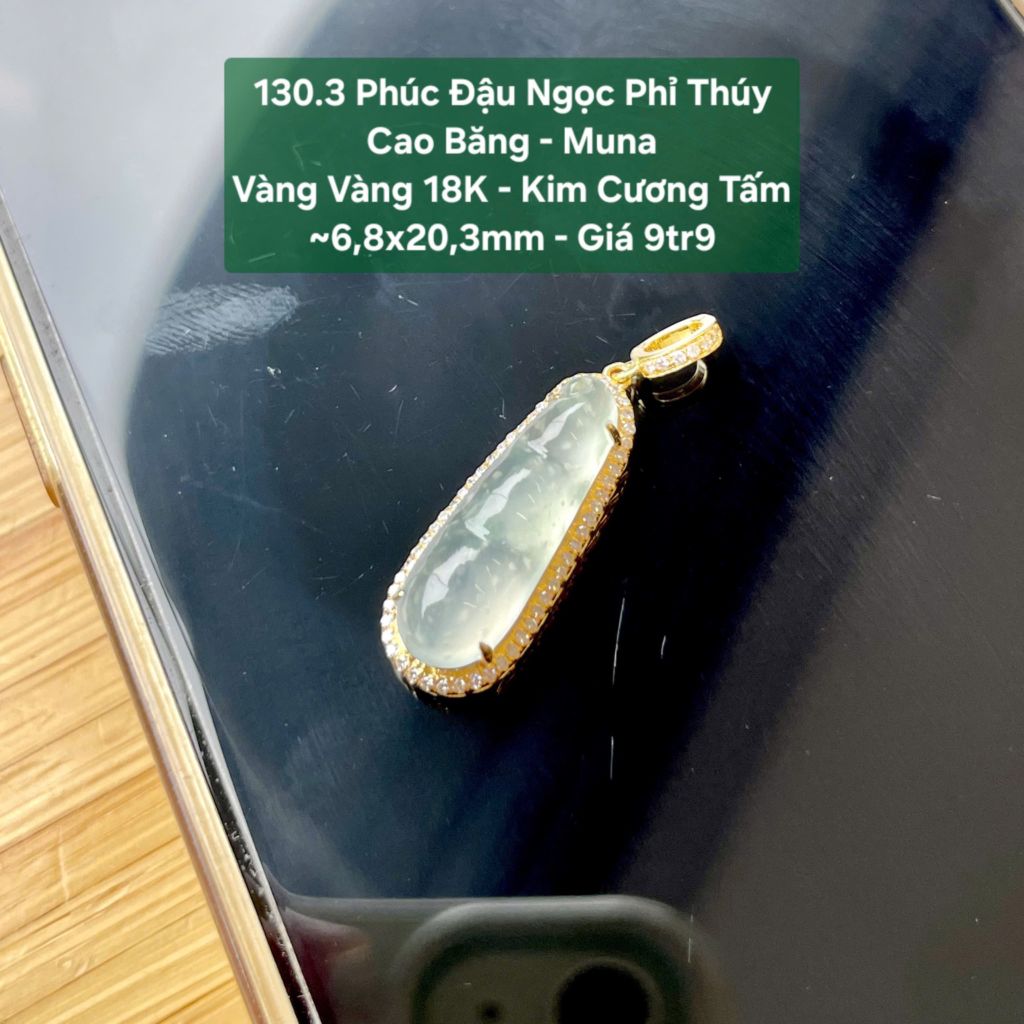 Phúc Đậu Ngọc Phỉ Thúy Cao Băng – Muna VV18K – Kim Cương Tấm ~6,8x20,3mm 130.3