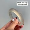 96.35 Vòng Ngọc Tuỷ Chalcedony Bạch Nguyệt Quang 53x11,9x8mm