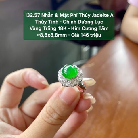 132.57 Nhẫn & Mặt Phỉ Thuý Jadeite A - Thuỷ Tinh - Chính Dương Lục - VT18K - KC Tấm ~ 8,8x8,8mm