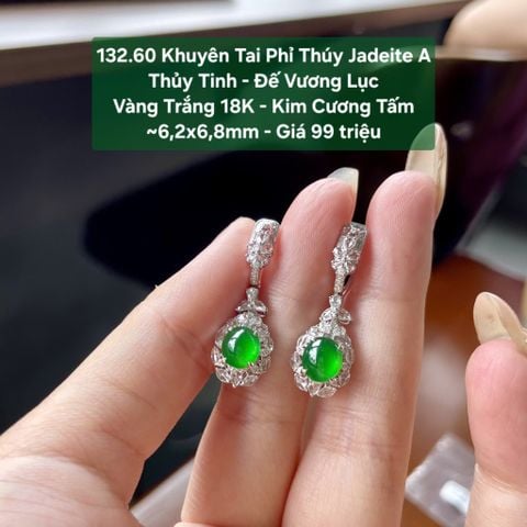132.60 Khuyên Tai Phỉ Thuý Jadeite A - Thuỷ Tinh - Đế Vương Lục  ~ VT18K - KC Tấm ~ 6,2x6,8mm