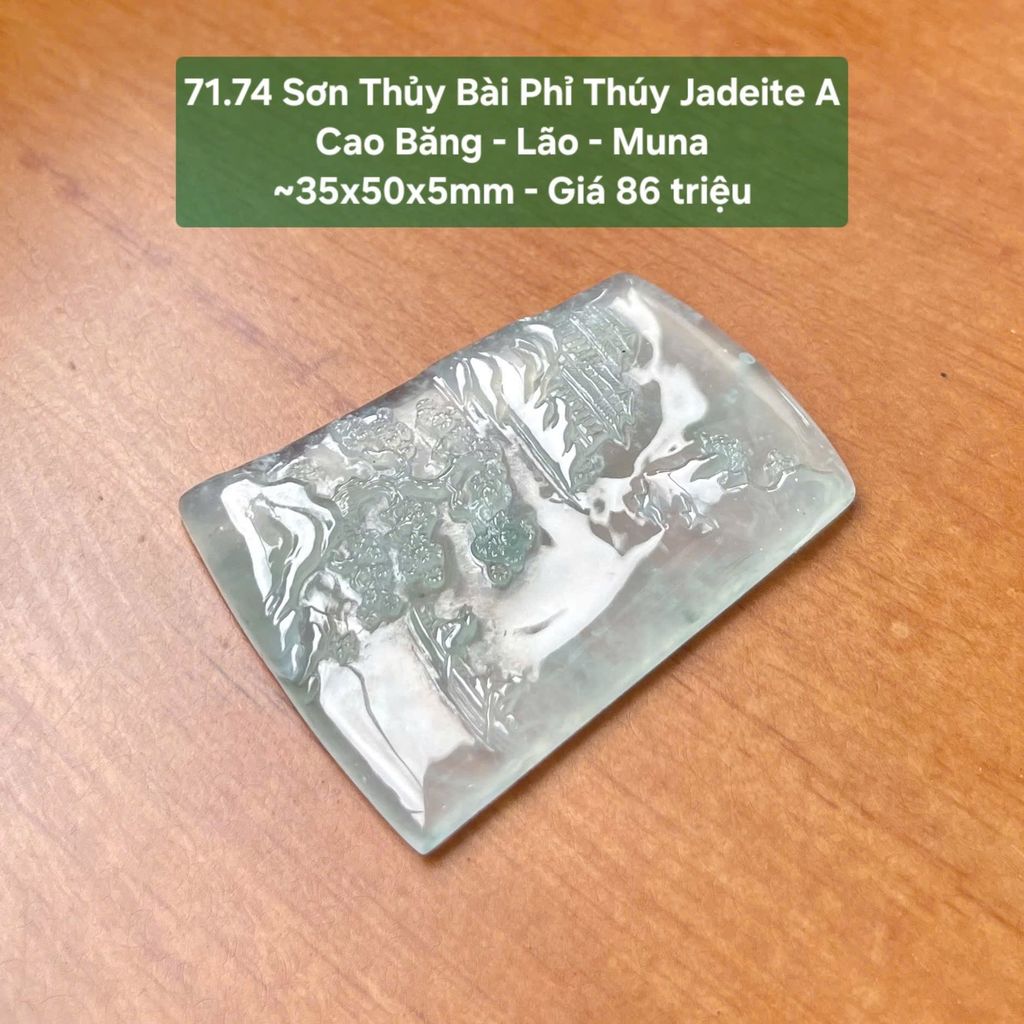 Sơn Thủy Bài Phỉ Thúy Jadeite A Cao Băng - Lão - Muna ~35x50x5mm 71.74