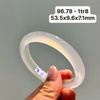 96.78 Vòng Ngọc Tuỷ Chalcedony Bạch Nguyệt Quang 53,5x9,6x7,1mm