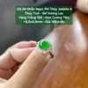 132.56 Nhẫn Phỉ Thuý Jadeite A - Thuỷ Tinh - Đế Vương Lục ~ VT18K - KC Tấm ~ 8,8x8,8mm