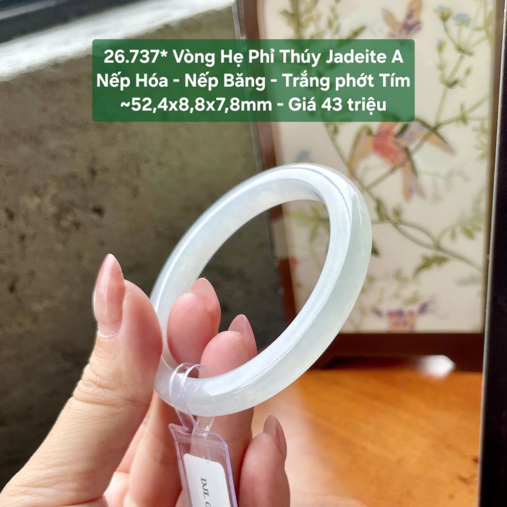 26.737* Vòng Hẹ Phỉ Thuý Jadeite A - Nếp Hoá - Nếp Băng - Trắng Phớt Tím ~52,4x8,8x7,8mm
