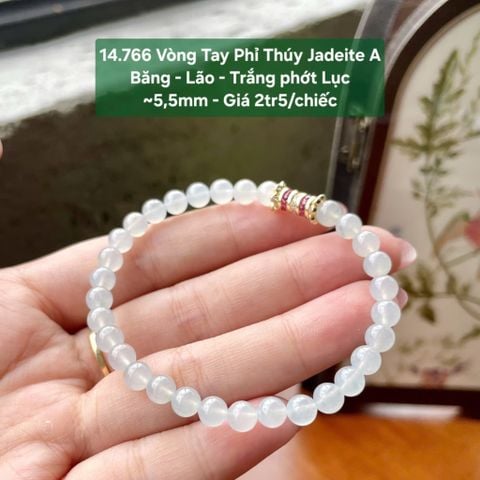 14.766 Vòng Tay Phỉ Thuý Jadeite A - Băng - Lão - Trắng Phớt Lục~5,5mm