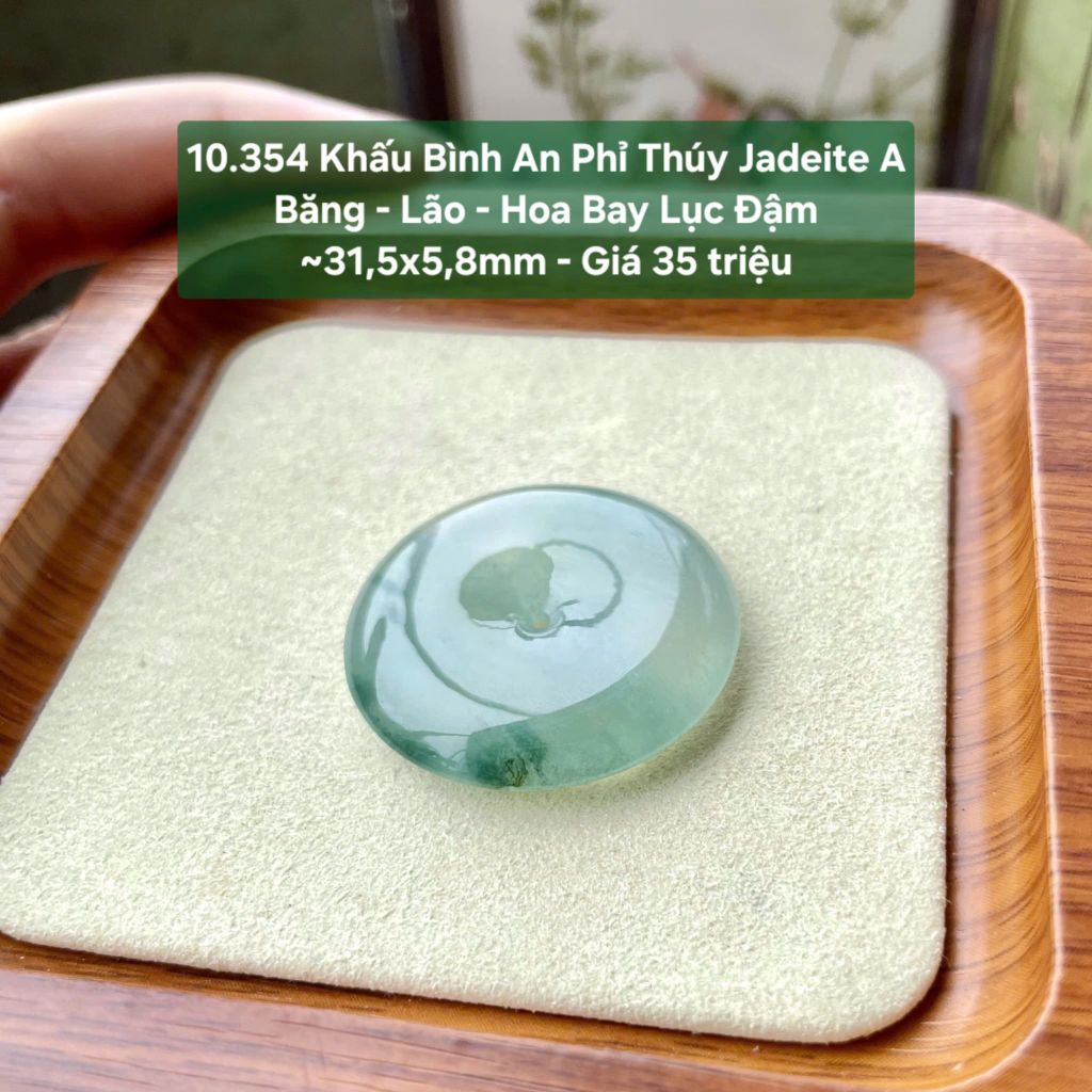 10.354 Khấu Bình An Phỉ Thuý Jadeite A - Băng - Lão - Hoa Bay Lục Đậm ~31,5x5,8mm