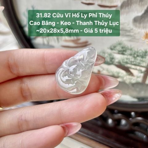 Cửu Vĩ Hồ Ly Phỉ Thúy Cao Băng - Keo - Thanh Thủy Lục ~20x28x5,8mm 31.82