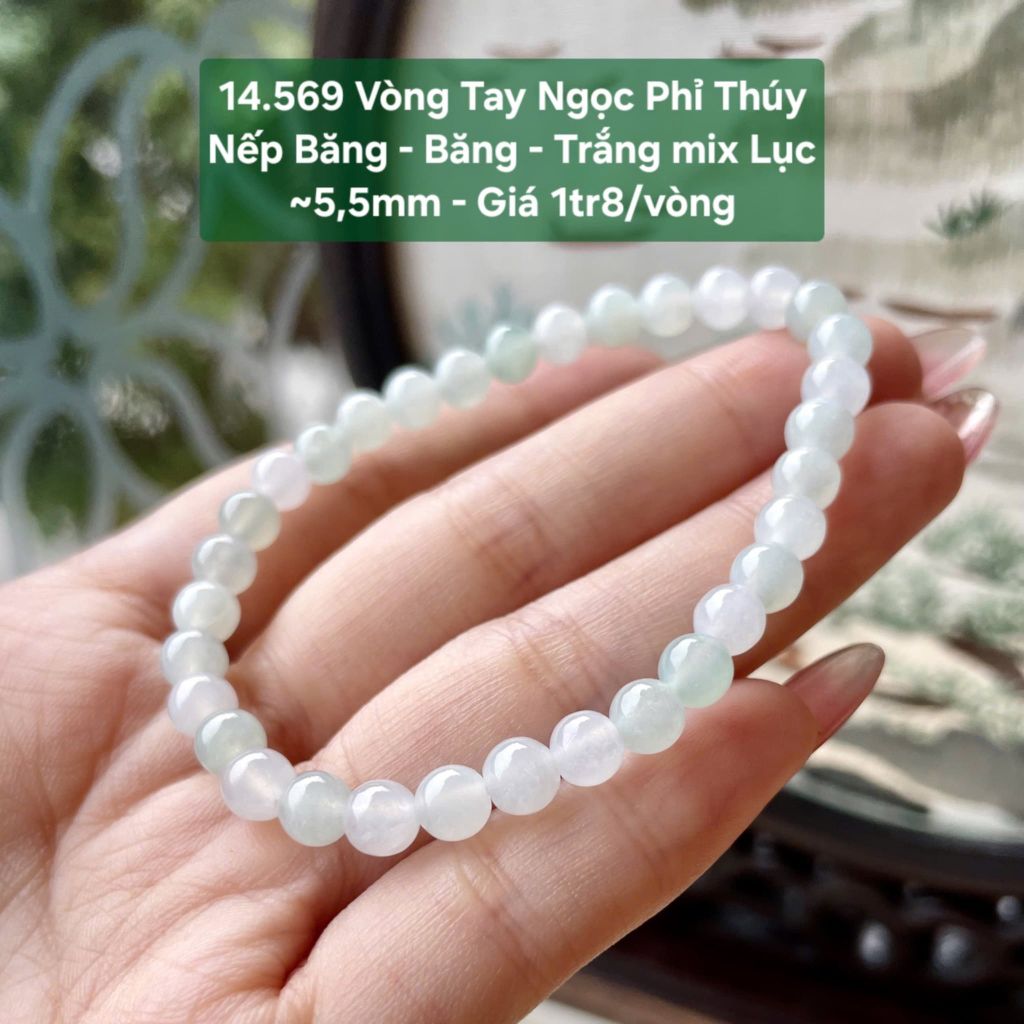 Vòng Tay Ngọc Phỉ Thúy Nếp  Băng – Băng – Trắng mix Lục ~5,5mm 14.569