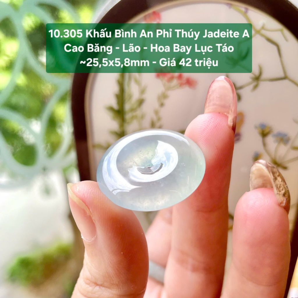 10.305 Khấu Bình An Phỉ Thuý Jadeite A -Cao Băng -Lão- Hoa Bay Lục Táo ~25,5x8mm