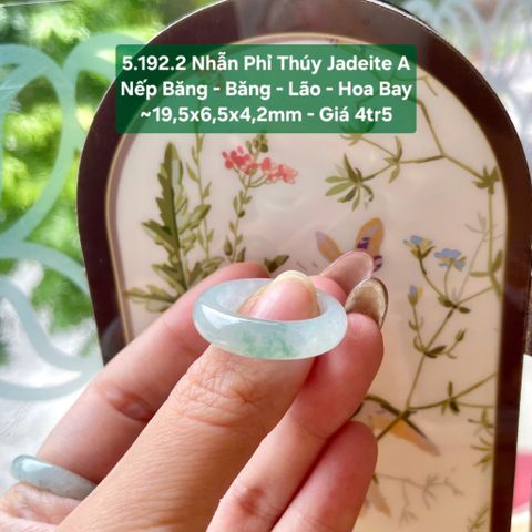 5.192.2 Nhẫn Phỉ Thuý Jadeite A - Nếp Băng - Băng - Lão - Hoa bay ~ 19,5x5x4,2mm