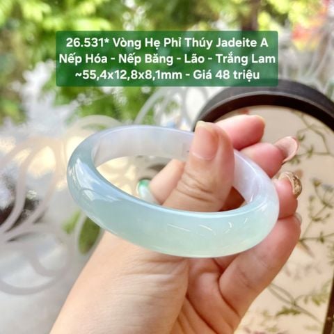 26.531* Vòng Hẹ Phỉ Thuý Jadeite A - Nếp Hoá -Nếp Băng - Lão - Trắng Lam ~55,4x12,8x8,1mm