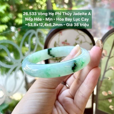 26.533 Vòng Hẹ Phỉ Thuý Jadeite A - Nếp Hoá - Mịn -Hoa Bay Lục Cay ~53,8x12,4x8,2mm